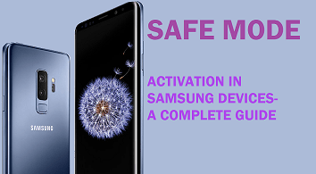 How to Disable or Enable Safe Mode in Samsung Device - Complete Guide   how-to