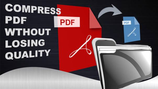 How To Compress PDF Document Without Losing Quality