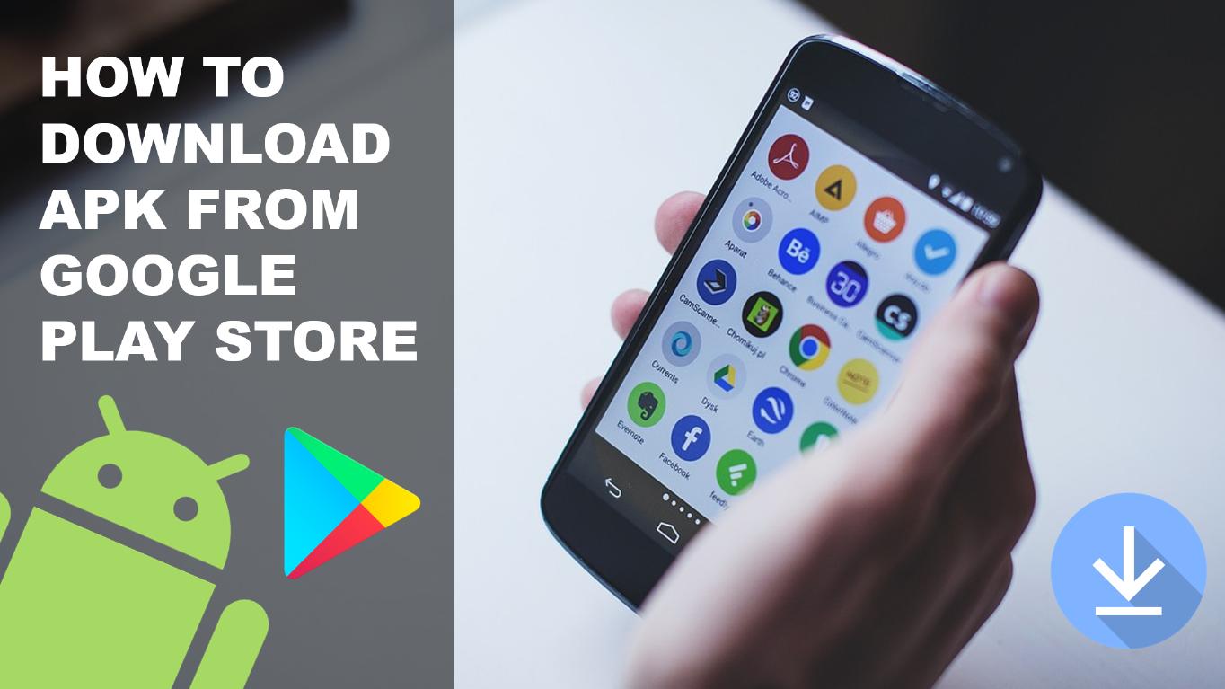 How to Download an APK File from the Google Play Store