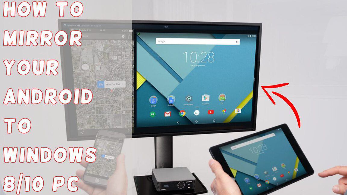 Android Screen To Windows 8, How To Mirror Android Phone Screen On Windows 10