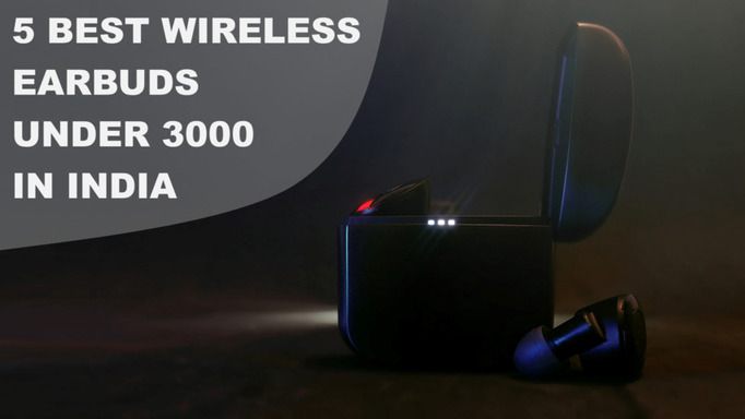 5 Best Wireless Earbuds Under 3000 in India (Updated list 2023)   top-things