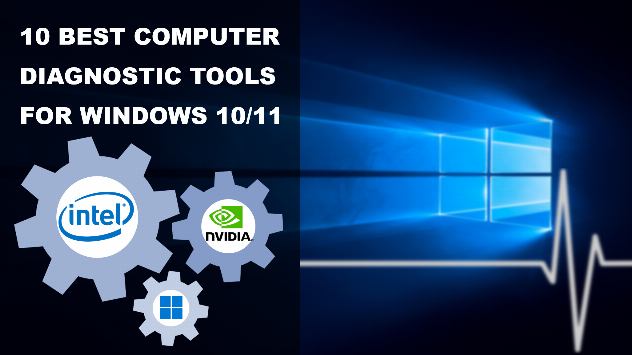 10 Best Computer Diagnostic Tools for Windows 10/11   top-things