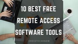 10 Best Free Remote Access Software Tools | DroidTechKnow top-things