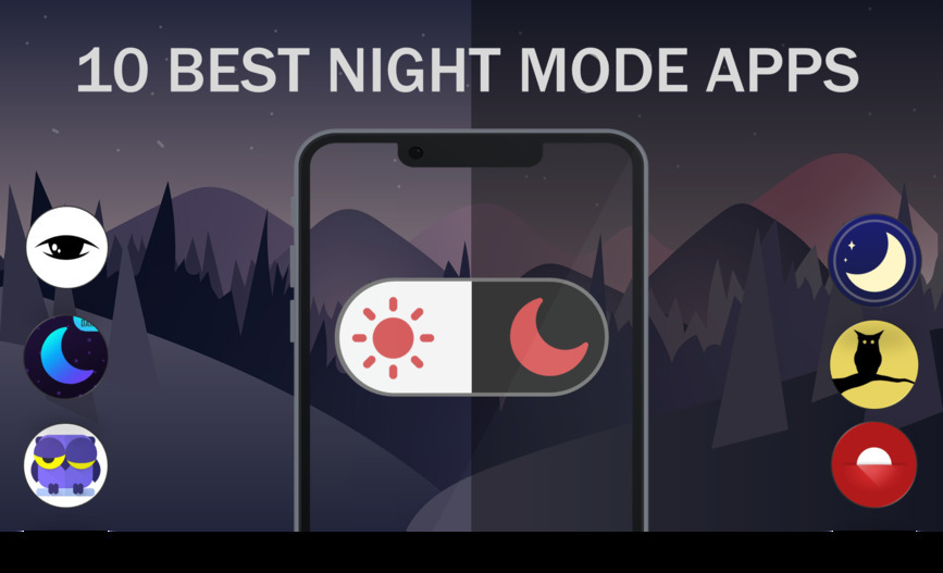 10 Best Night Mode Apps for Android in 2023   top-things