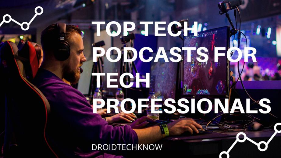 The 5 Best Tech Podcasts For Tech Professionals A Compilation Worthy