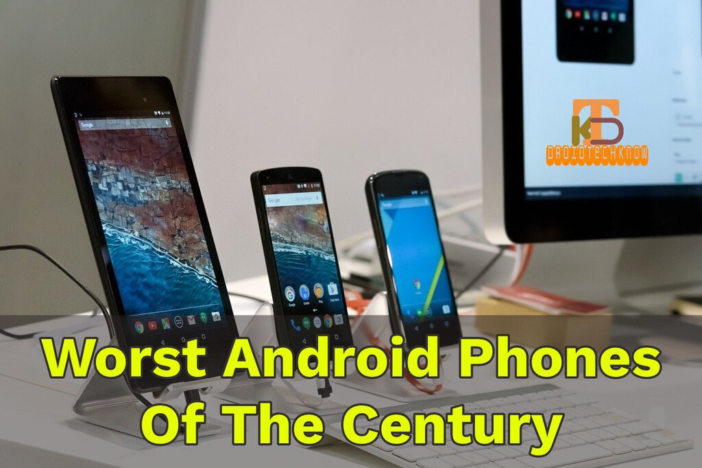 worst android phones